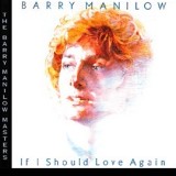 If I Should Love Again