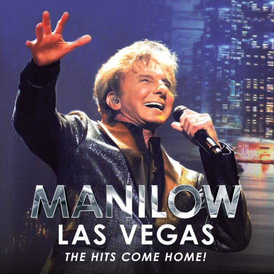 Manilow Las Vegas The Hits Come Home Cover