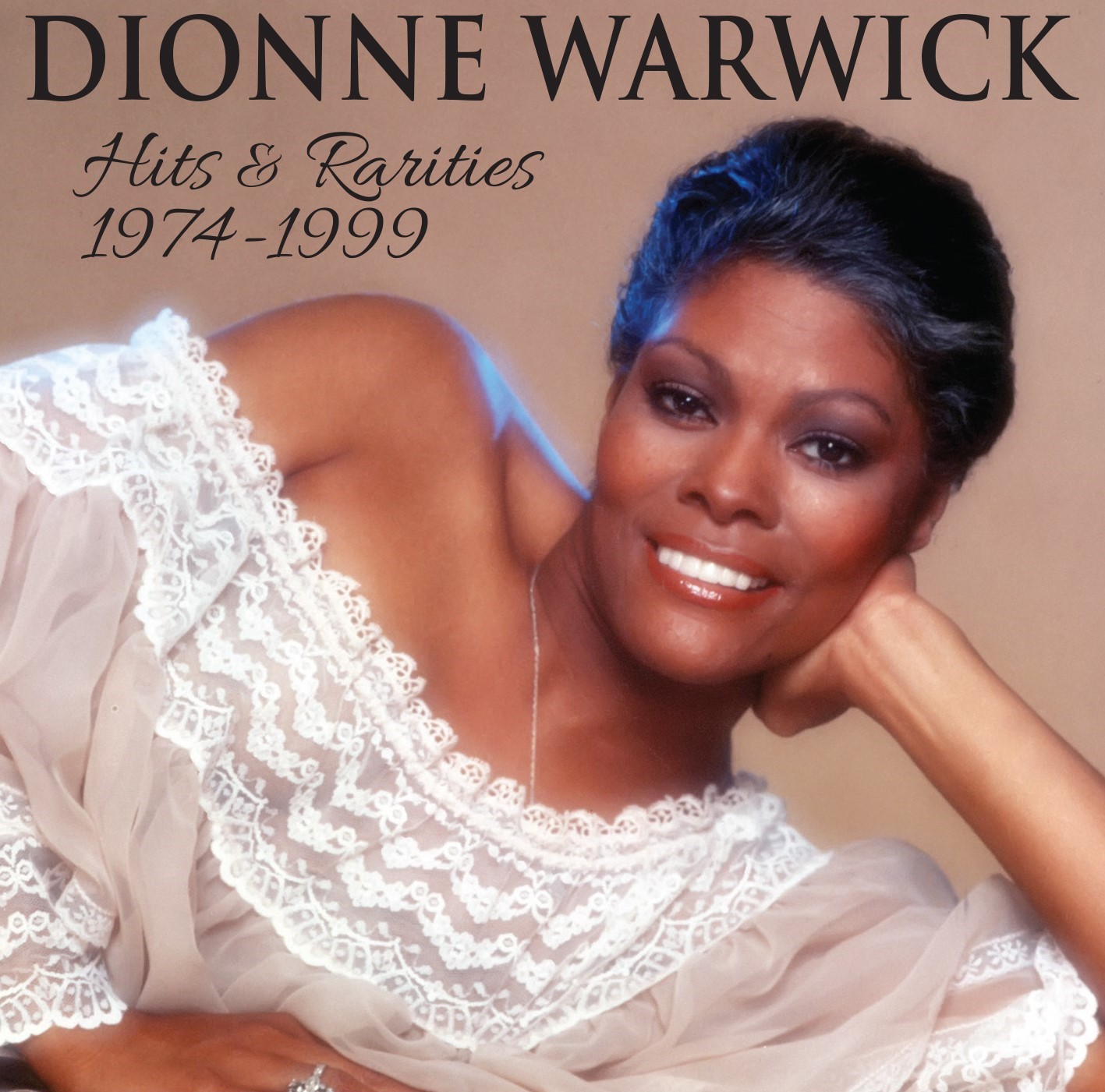 Dionne Warwick's Hits & Rarities 1974 to 1999 album artwork